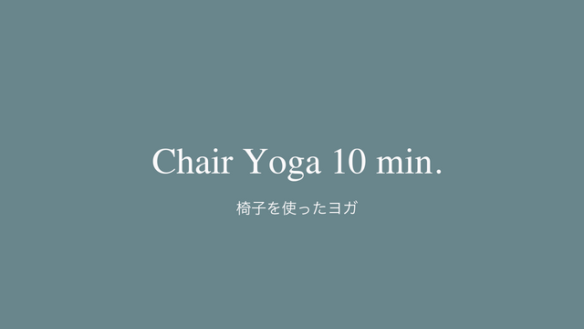 Chair Yoga 10min.